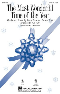 The Most Wonderful Time of the Year - SATB Mac Huff Hal Leonard Choral Score Octavo