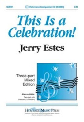This Is A Celebration 3 Part Mixed -