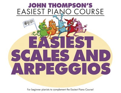 Easiest Piano Course: Easiest Scales & Arpeggios - Piano Hal Leonard 367028