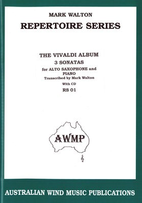 Vivaldi Album: 3 Sonatas - Alto Saxophone/Piano Accompaniment/CD edited by Walton Australian Wind Music Publications RS01