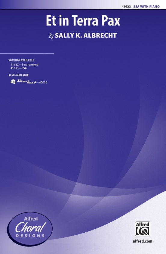Et in Terra Pax – SSA Choral Octavo (Digital Download)
