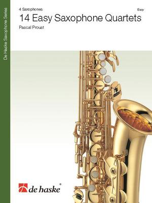 14 Easy Saxophone Quartets - Pascal Proust - Saxophone De Haske Publications Saxophone Quartet Score/Parts