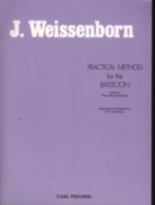 Practical Method for the Bassoon - Including 'Fifty Advanced Studies' - Julius Weissenborn - Bassoon Carl Fischer