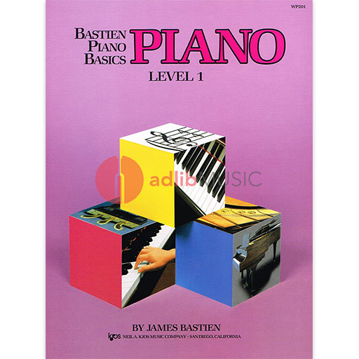 Bastien Piano Basics, Piano, Level 1 - James Bastien - Piano Neil A. Kjos Music Company
