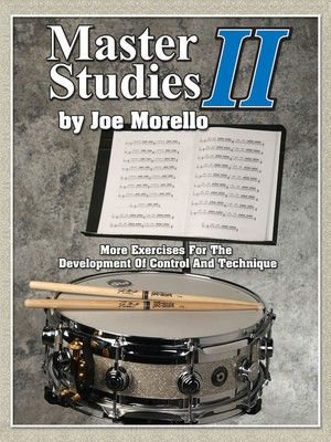 Master Studies II - More Exercises for the Development of Control and Technique - Drums Joe Morello Modern Drummer Publications Drum Notation