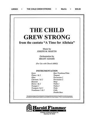 The Child Grew Strong (from A Time for Alleluia) - Joseph M. Martin|Louis F. Benson - Shawnee Press Score/Parts