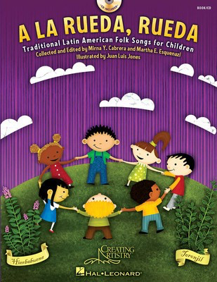 A la rueda, rueda - Traditional Latin American Folk Songs for Children - Hal Leonard Softcover/CD