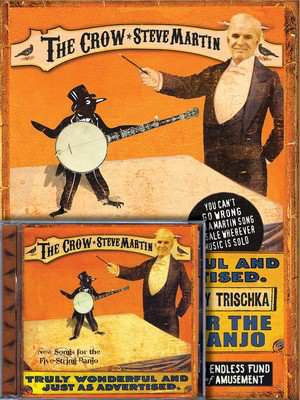 Steve Martin - The Crow - New Songs for the Five-String Banjo - Banjo Homespun Banjo TAB /CD