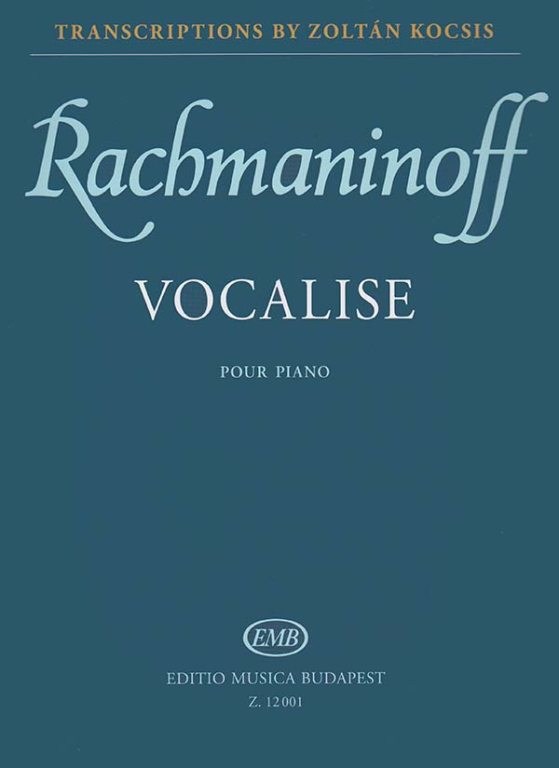 Rachmaninov - Vocalise Op34/14 - Piano Solo edited by Kocsis EMB Z12001