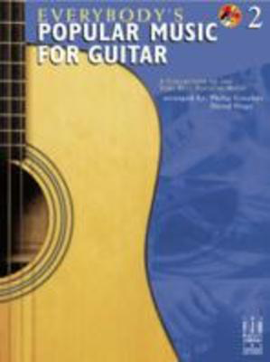 Everybody's Popular Music for Guitar, Book 2 - A Collection of the Very Best Popular Music - David Hoge|Philip Groeber - Guitar FJH Music Company