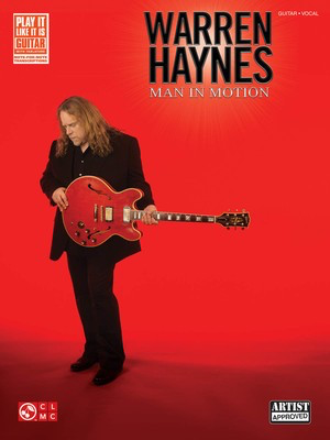 Warren Haynes - Man in Motion - Guitar|Vocal Cherry Lane Music Guitar TAB