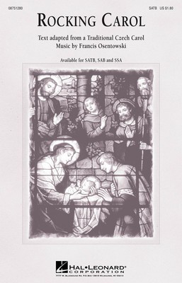 Rocking Carol - Francis Osentowski - SSA Hal Leonard Choral Score Octavo