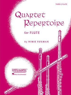 Quartet Repertoire for Flute - Full Score - Various - Himie Voxman Rubank Publications Flute Quartet Score