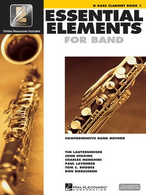 Essential Elements for Band - Book 1 with EEi - Bb Bass Clarinet - Bass Clarinet Charles Menghini|Donald Bierschenk|John Higgins|Paul Lavender|Tim Lautzenheiser|Tom C. Rhodes Hal Leonard /CD-ROM