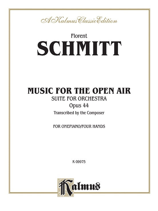 Schmitt - Music for the Open Air (Suite for Orchestra, Op. 44) - 1 Piano, 4 Hands (Digital Download)
