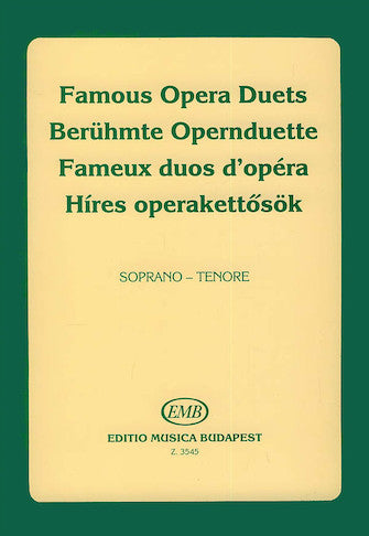 FAMOUS OPERA DUETS FOR SOPRANO/TENOR VOICES - VOCAL ALBUMS - EMB