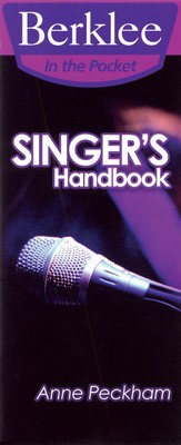 Singer's Handbook - A Total Vocal Workout in One Hour or Less! - Vocal Anne Peckham Berklee Press