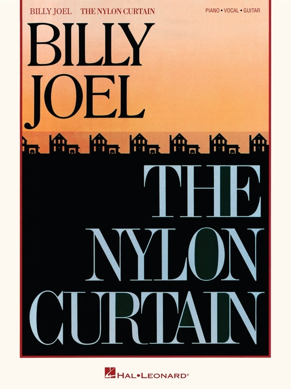 Billy Joel - The Nylon Curtain - Piano/Vocal/Guitar PVG Hal Leonard 328776