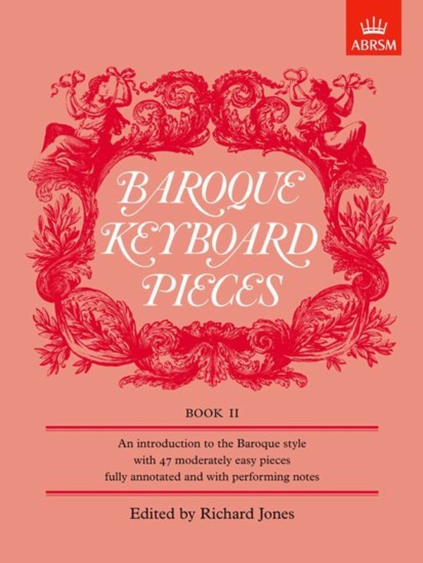 Baroque Keyboard Pieces Book II - Moderately Easy