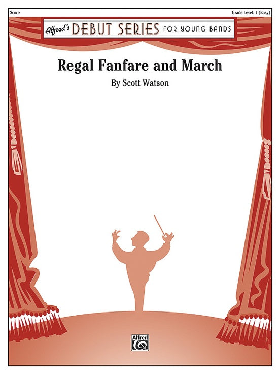 Regal Fanfare and March - Concert Band Conductor Score & Parts (Digital Download)
