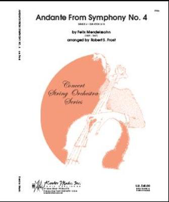 Andante From Symphony No. 4 - Felix Bartholdy Mendelssohn - Robert Frost Kendor Music Score/Parts