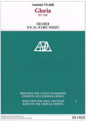 Gloria RV 589 - Vocal Score - Reduction for Voice and Piano Based on the Critical Edition - Antonio Vivaldi - Classical Vocal Ricordi Vocal Score