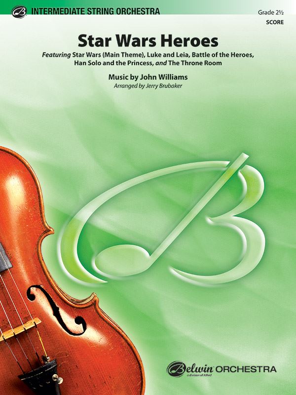 Williams Star Wars Heroes String Orchestra Grade 2.5 Score/Parts arranged by Brubaker