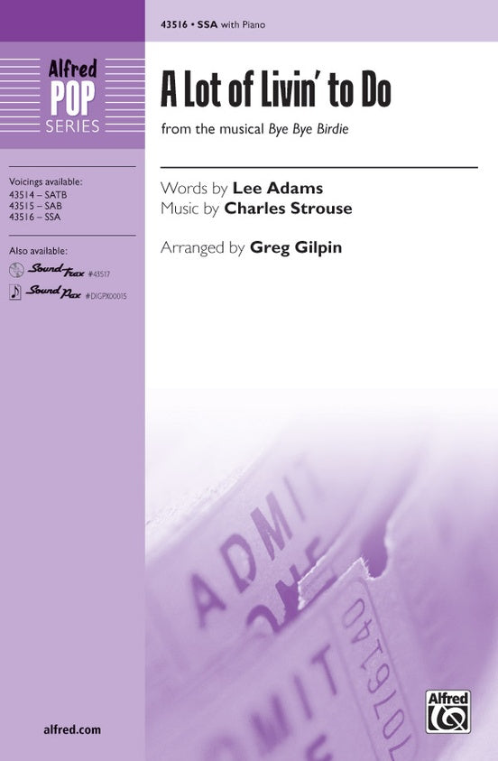A Lot of Livin' to Do (from the musical Bye, Bye, Birdie) - SSA Choral Octavo (Digital Download)