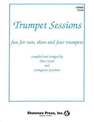 Trumpet Sessions - for Trumpet and Piano - Livingston Gearhart - Trumpet Shawnee Press
