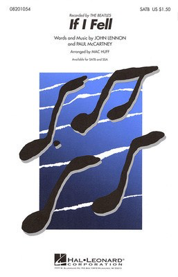 If I Fell - John Lennon|Paul McCartney - SSA Mac Huff Hal Leonard Choral Score Octavo