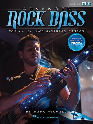 Advanced Rock Bass - for 4-, 5- and 6-String Basses - Bass Guitar Mark Michell Hal Leonard Bass TAB Sftcvr/Online Media