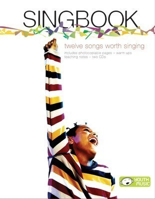 Singbook (resource pack with 2CDs) - twelve songs worth singing - Various - Faber Music /CD