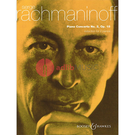 Piano Concerto No. 2 in C minor, Op. 18 - Sergei Rachmaninoff - Piano Boosey & Hawkes 2 Pianos 4 Hands