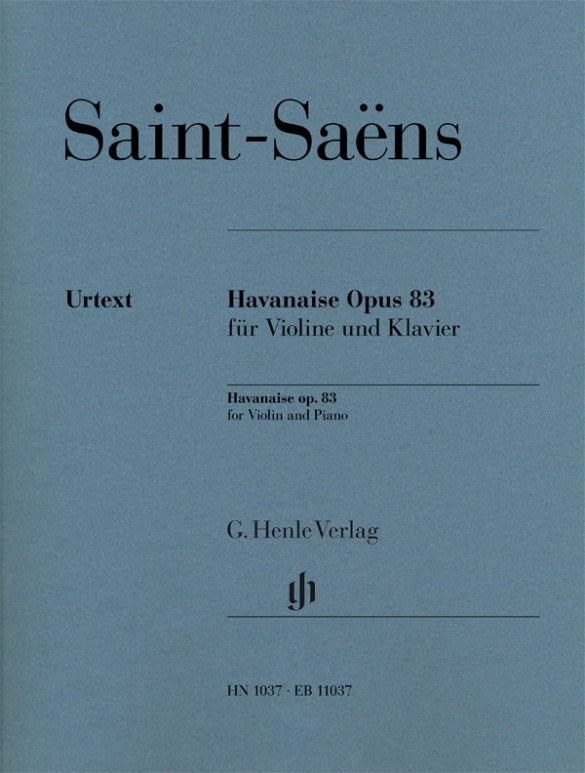 Havanaise Op 83 for Violin and Piano