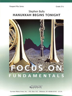 Hanukkah Begins Tonight - Grade 2 - Score and Parts - Stephen Bulla - Curnow Music Score/Parts