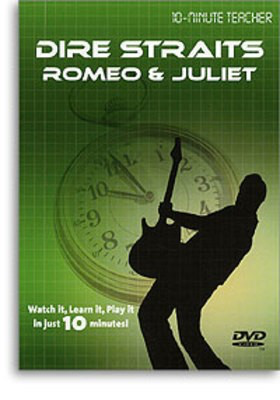 10 Minute Teacher Dire Straits Romeo & Juliet -
