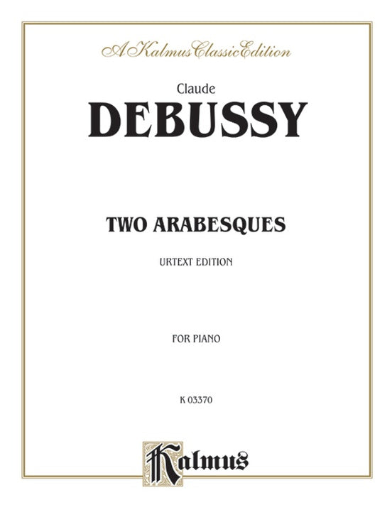 Debussy - Deux Arabesques - Piano Solo (Digital Download)