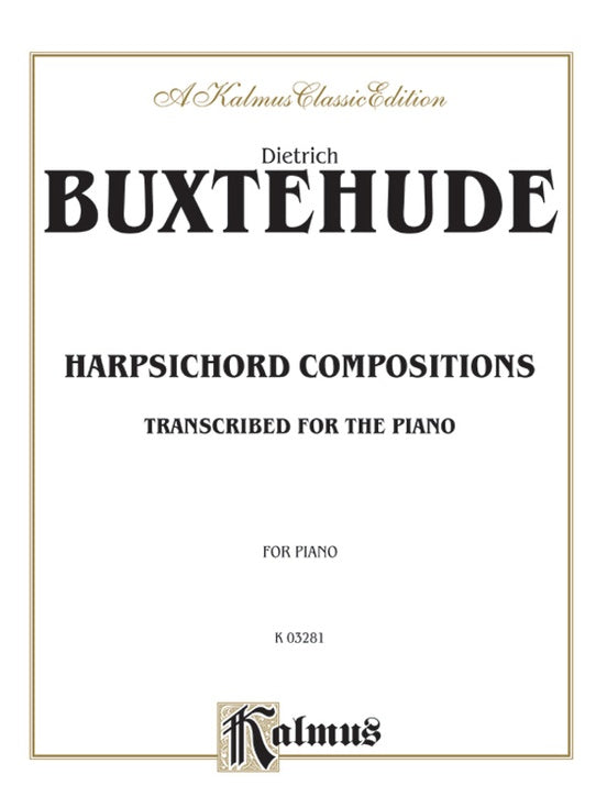 Buxtehude - Compositions - Piano Solo (Digital Download)