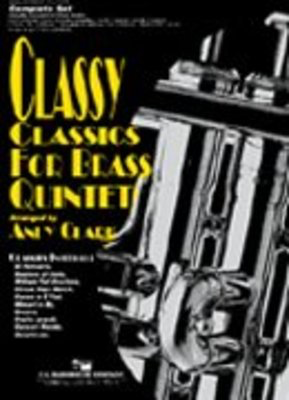 Classy Classics for Brass Quintet - Andy Clark C.L. Barnhouse Company Brass Quintet Score/Parts
