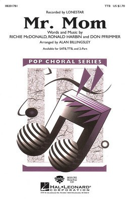Mr. Mom - TTB Alan Billingsley Hal Leonard Choral Score Octavo