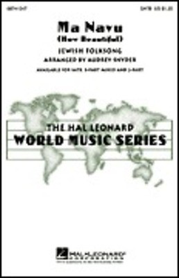 Ma Navu - (How Beautiful) - 3-Part Mixed Audrey Snyder Hal Leonard Choral Score Octavo