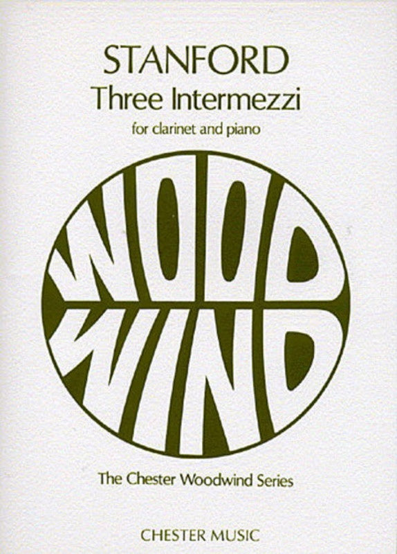 Stanford - 3 Intermezzi - Clarinet/Piano Accompaniment Chester CH55205