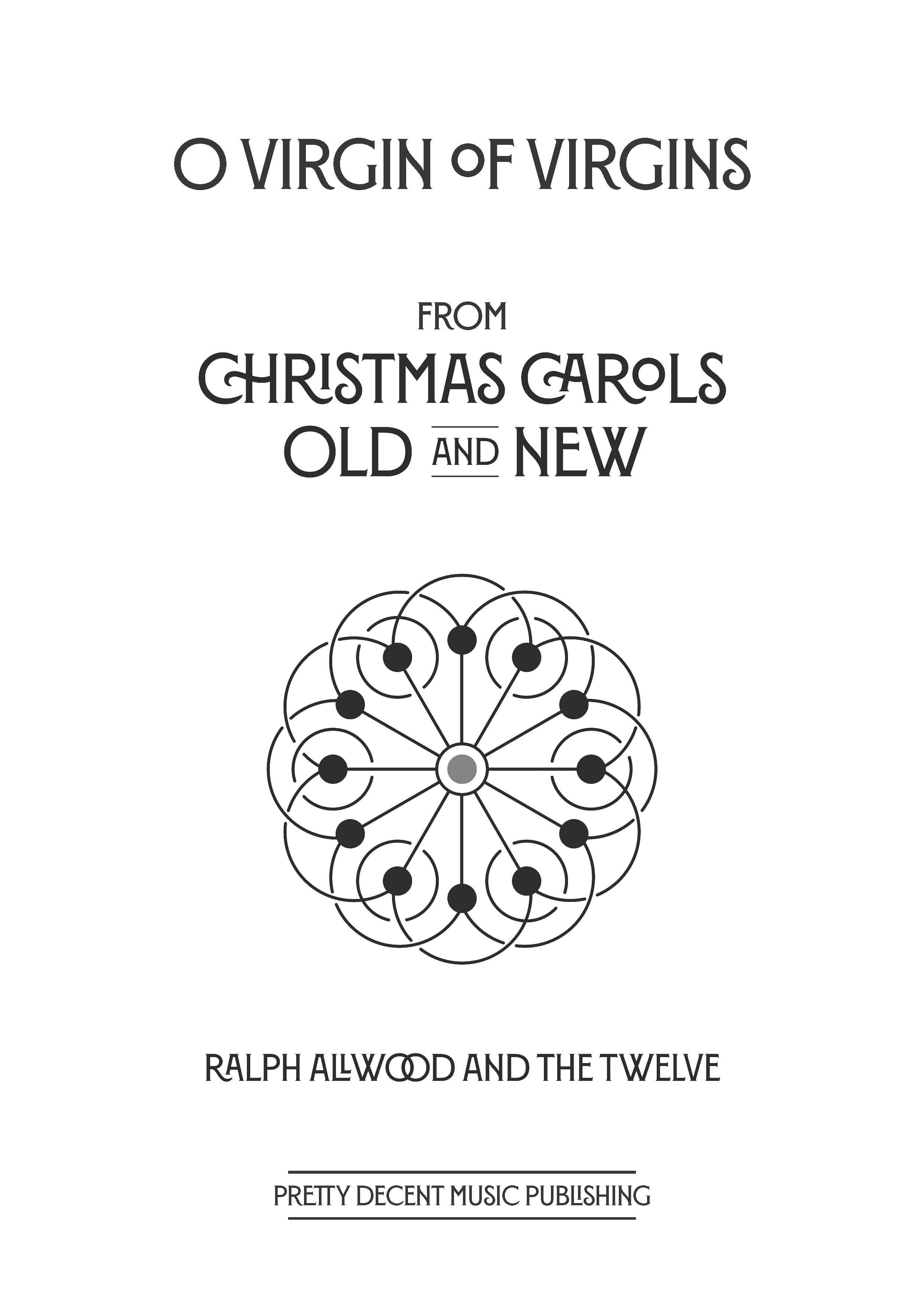 O Virgin of Virgins - SATB Chorus (Digital Download)