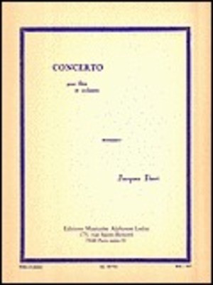 Concerto - pour Flute et Orchestre - Jacques Ibert - Flute Alphonse Leduc