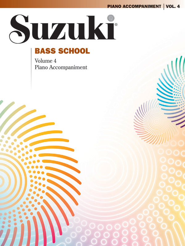 Suzuki Bass School Volume 4 Piano Accomp