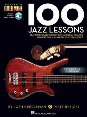 100 Jazz Lessons - Bass Lesson Goldmine Series - Bass Guitar Hal Leonard Sftcvr/Online Audio