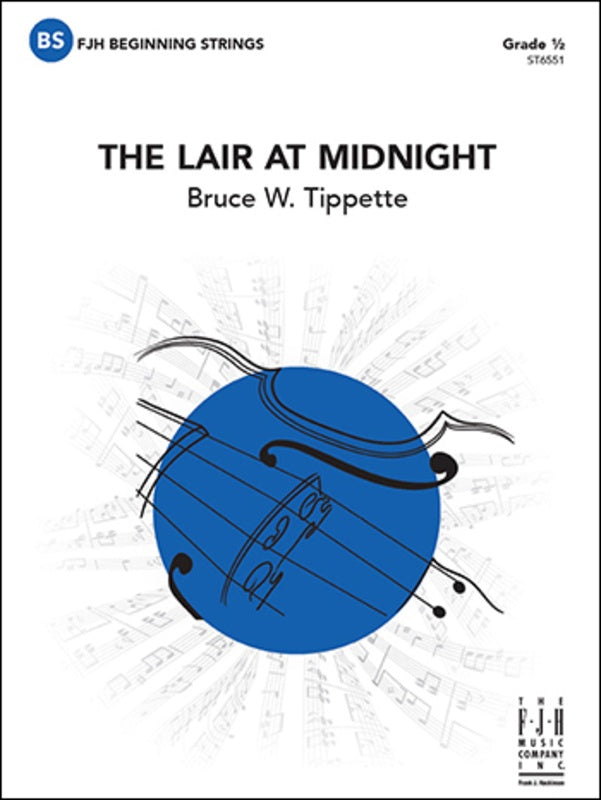 Tippette - The Lair at Midnight - String Orchestra Grade 0.5 Score/Parts FJH ST6551