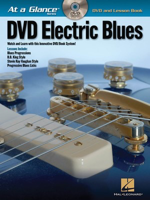 Electric Blues - At a Glance - DVD/Book Pack - Guitar Hal Leonard Guitar TAB /DVD
