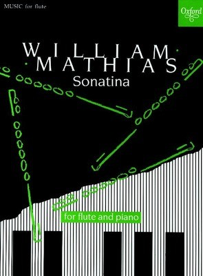 Sonatina for flute and piano - William Mathias - Flute Oxford University Press