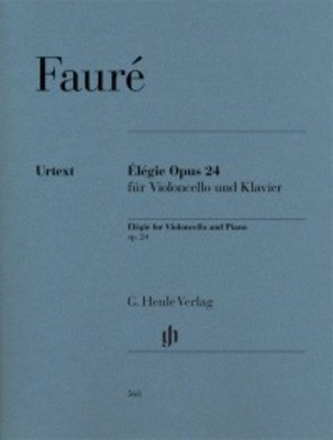 Faure - Elegie Op24 - Cello/Piano Accompaniment Henle HN563